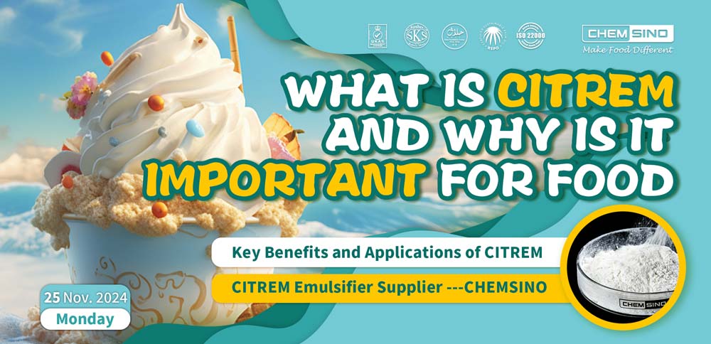 What is CITREM and Why is it Important for Food